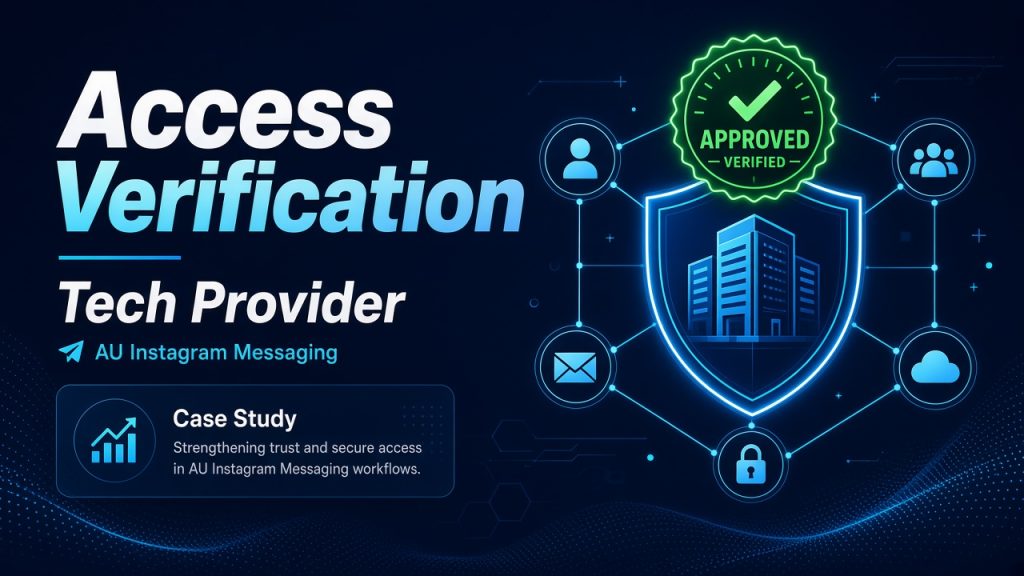 Meta Access Verification Tech Provider approved case study